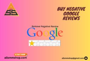 Buy Negative Google Reviews